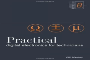 Practical Digital Electronics for Technicians